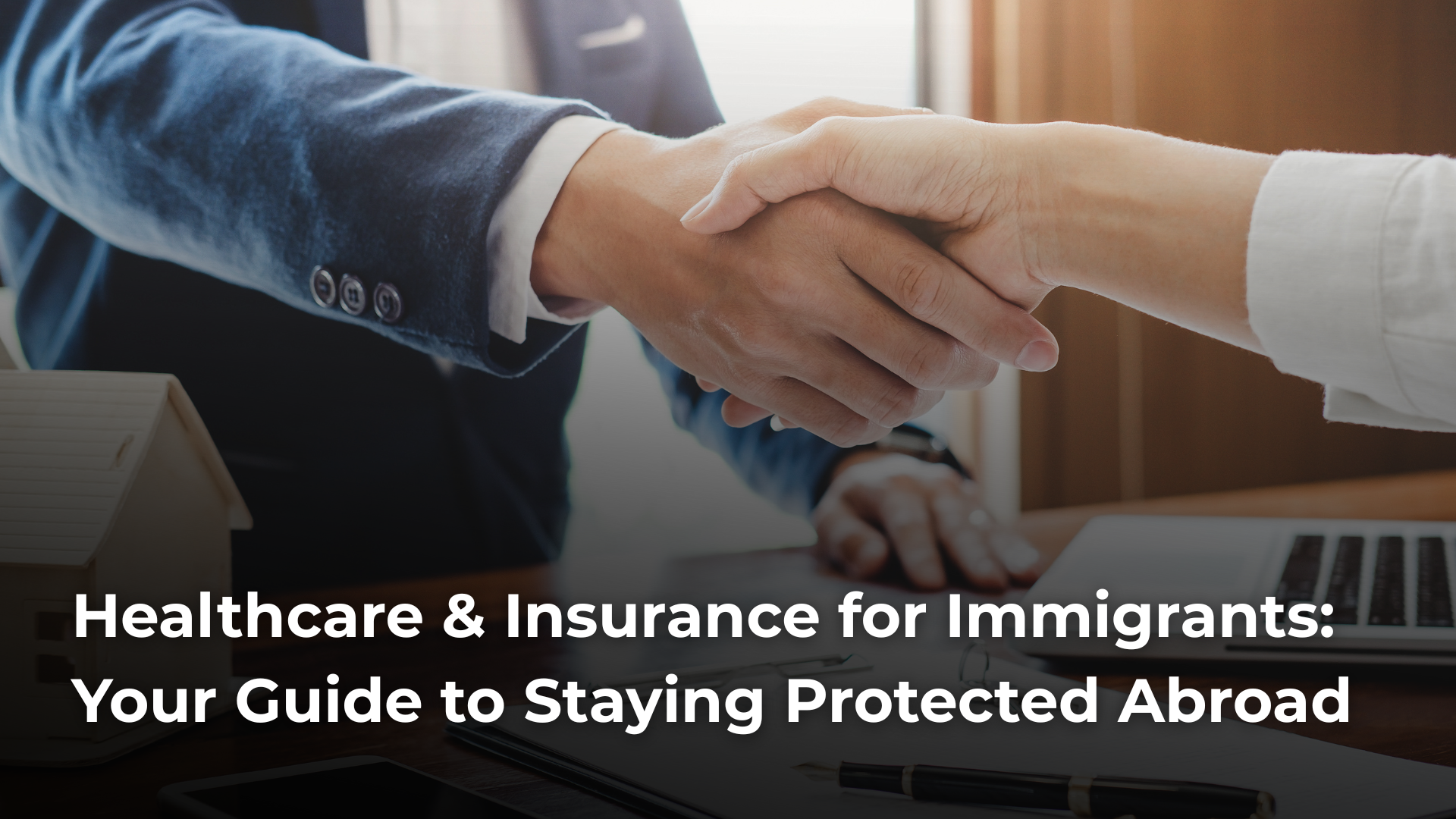 Read more about the article Healthcare & Insurance for Immigrants: Your Guide to Staying Protected Abroad